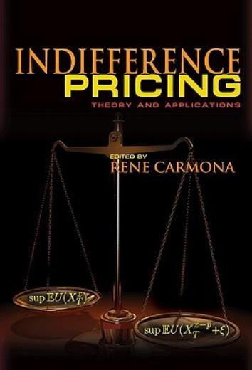 Indifference Pricing: Theory And Applications