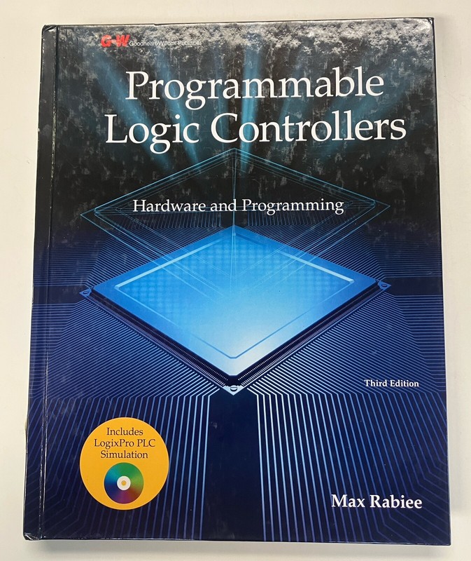 Programmable Logic Controllers: Hardware and Programming by Rabiee, Max HC