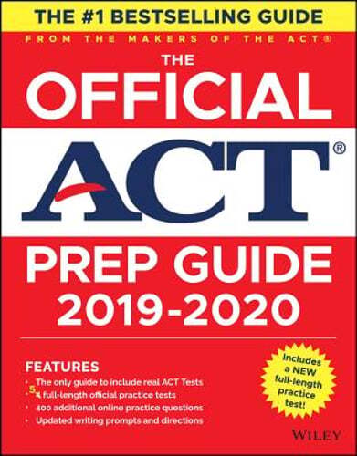 The Official ACT Prep Guide 2019-2020, (Book + 5 Practice Tests + Bonus Online