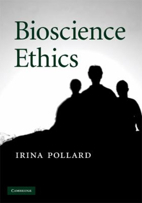 Bioscience Ethics Paperback Irina Pollard