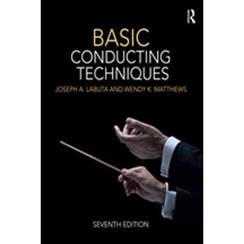 Basic Conducting Techniques – Paperback, by Labuta Joseph A.; – Very Good