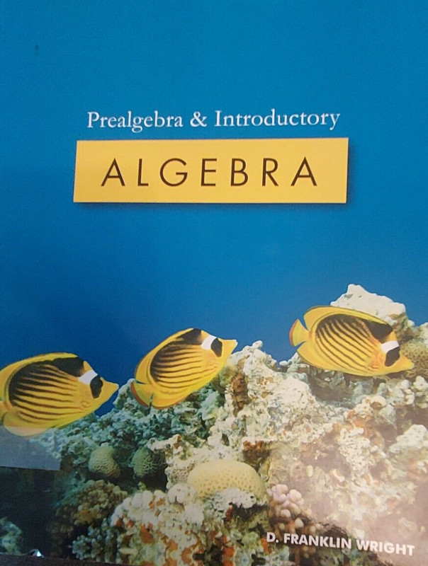 Prealgebra & Introductory Algebra D. Franklin Wright (2012, TPK) BL7A