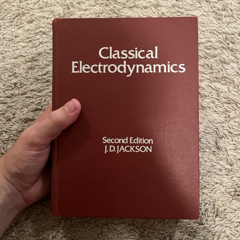 Classical Electrodynamics by John David Jackson 1975 2nd Edition Hardcover Book