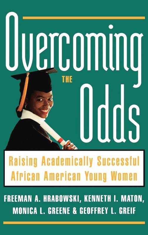 Overcoming the Odds: Raising Academically Successful African American Young …