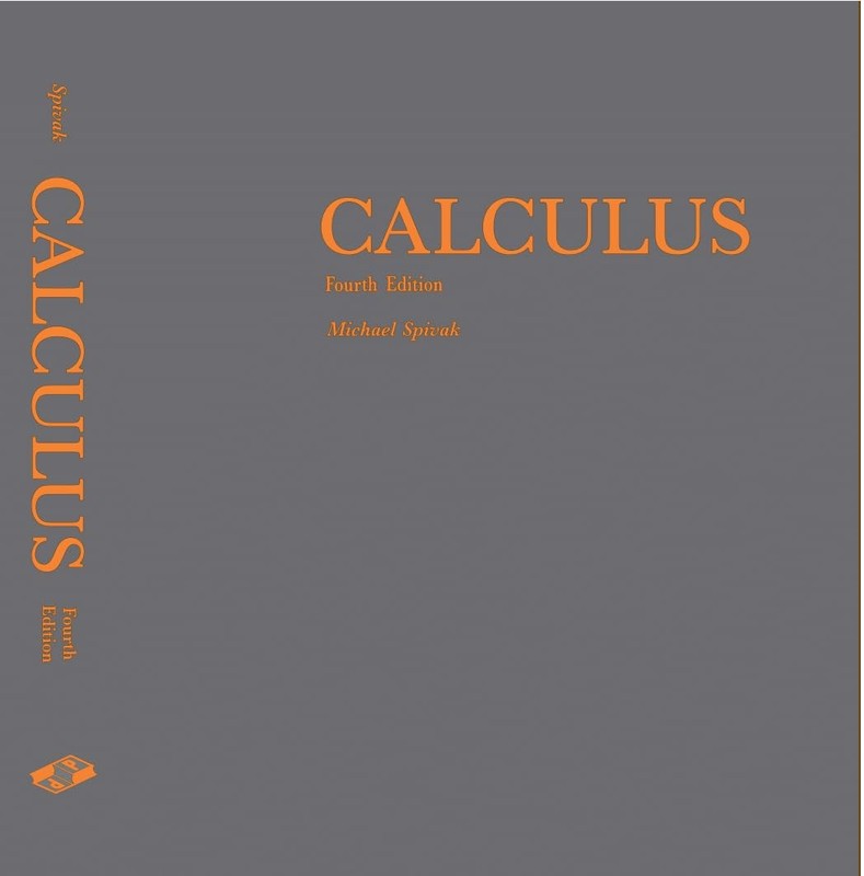 Calculus by Michael Spivak – 4th Edition (Calculus 4th edition by Michael Sp…