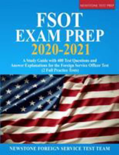 FSOT Exam Prep 2020-2021 : A Study Guide with 400 Test Questions and Answer…