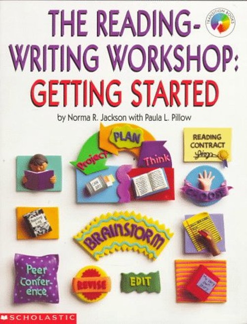 Reading and Writing Workshop : Getting Started Paperback
