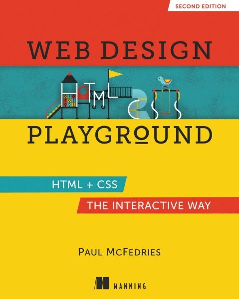 Web Design Playground, Paperback by McFedries, Paul, Brand New, Free shipping…