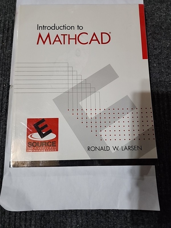 Introduction to MathCAD by Larsen, Ronald