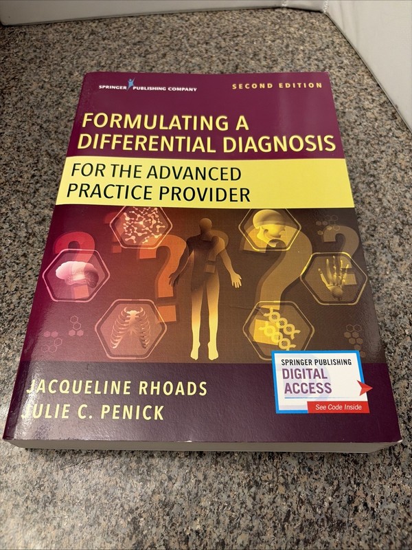 Formulating a Differential Diagnosis for the Advanced Practice Provider, 2nd Ed.