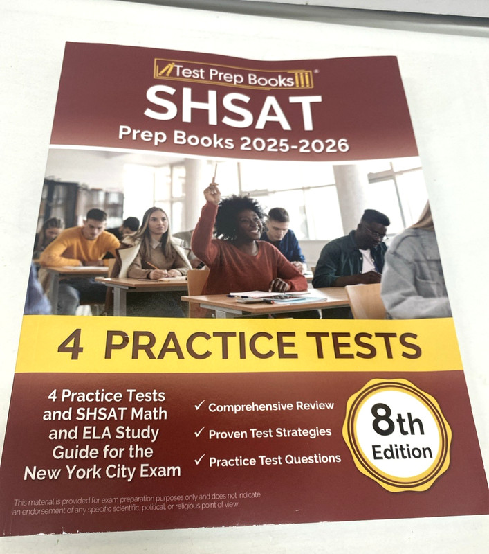 SHSAT Prep Books 2025-2026: 4 Practice Tests and SHSAT Math and ELA Study Guide