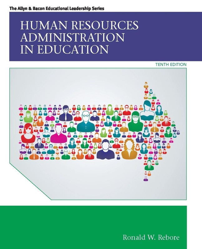 Human Resources Administration in Education by Ronald Rebore