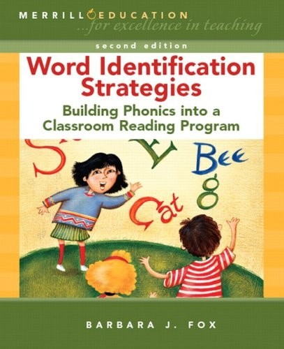 Word Identification Strategies: Building Phonics into a Classroom Reading Progra