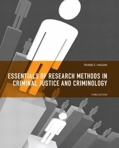 Essentials of Research Methods for Criminal Justice by Frank Hagan (2010, Trade