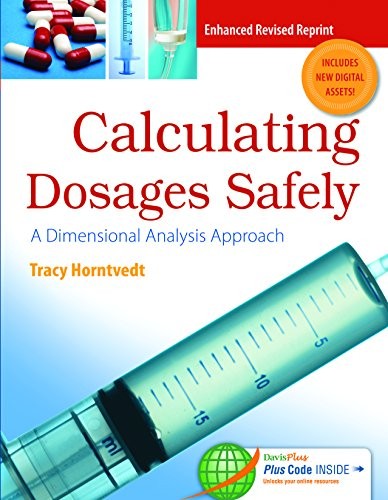 Calculating Dosages Safely: A Dimen…, Tracy Horntvedt