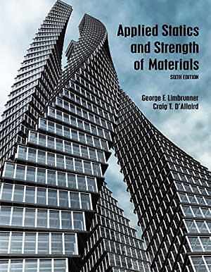 Applied Statics and Strength – Hardcover, by Limbrunner George; D’Allaird – Good