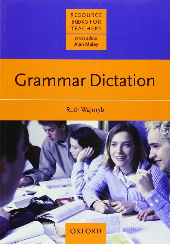Grammar Dictation (Resource Books for Teachers) – paperback Wajnryb, Ruth|Ma…