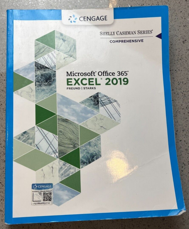 SHELLY CASHMAN CENAGE MICROSOFT OFFICE 365 EXCEL 2019 SOFT COVER BOOK
