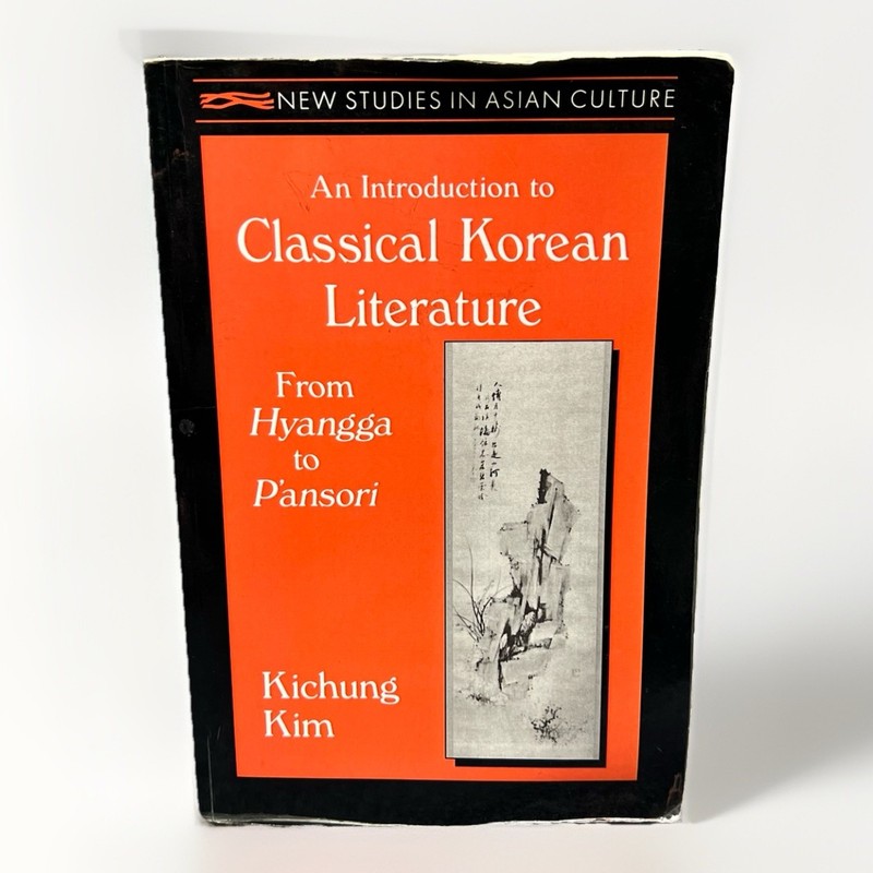 An Introduction to Classical Korean Li…, Kim, Kichung