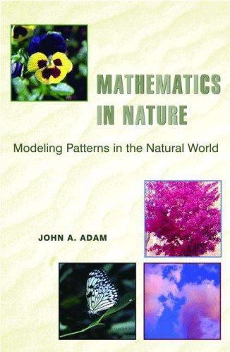Mathematics in Nature : Modeling Patterns in the Natural World, Paperback by …