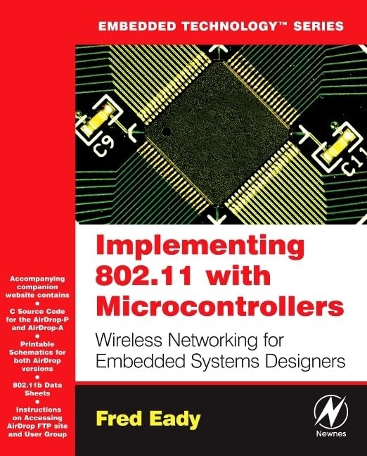 Implementing 802.11 with Microcontrollers:… by Eady, Fred Paperback / softback