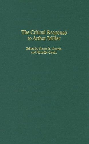 Critical Response to Arthur Miller, Hardcover by Centola, Steve (EDT); Cirull…