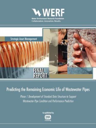 Development of Protocols and Methods for Predicting the Remaining Economic Li…