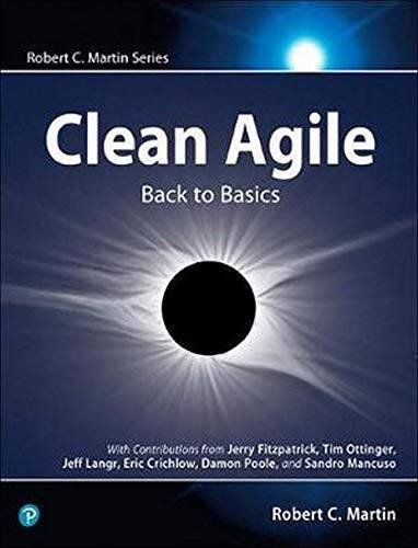 Clean Agile: Back to Basics (Robert C. Martin Series) – Paperback – GOOD