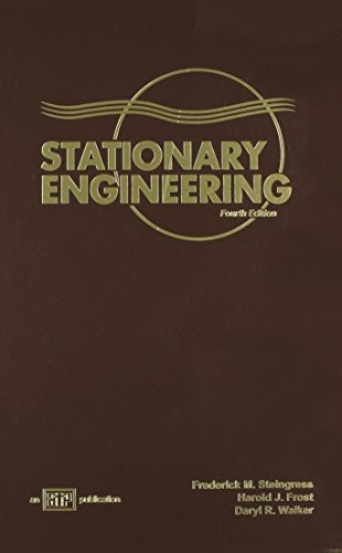 Stationary Engineering, Steingress, Frederick M.