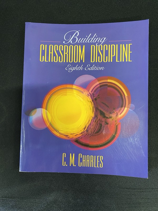 Building Classroom Discipline (8th Edition)