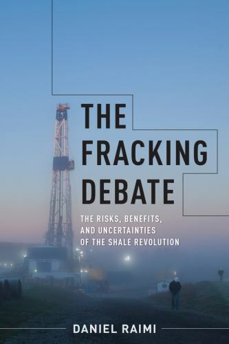 Center on Global Energy Policy Ser.: Fracking Debate : The Risks, Benefits, …