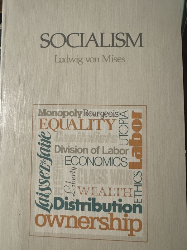 Socialism: An Economic and Sociological Analysis by Ludwig Von Mises: Used gallery
