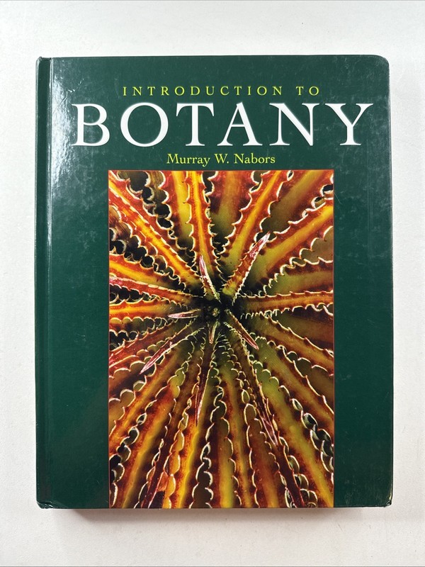 Introduction to Botany – Hardcover By Nabors, Murray – GOOD
