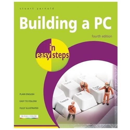 Building a PC in easy steps: Covers Windows 8 paperback Used – Very Good