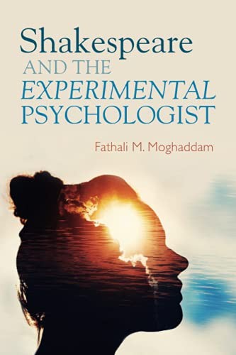 Fathali M. Mogh Shakespeare and the Experimental Psychol (Paperback) (UK IMPORT)