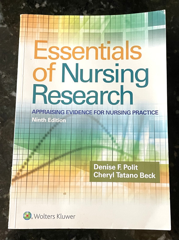 Essentials of Nursing Research by Denise Polit & Cheryl Beck 9th Edition (2018)