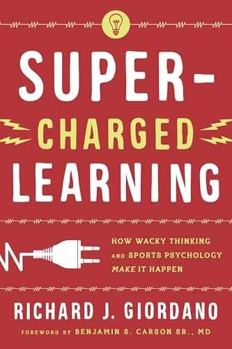 Super-Charged Learning: How – Paperback, by Giordano Richard J. – Very Good