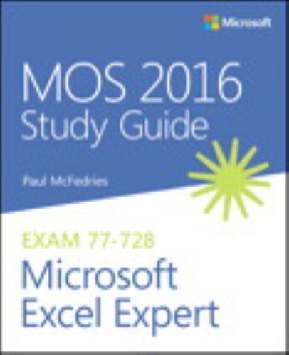 MOS 2016 for Microsoft Excel Expert, Paperback by McFedries, Paul, Brand New,…