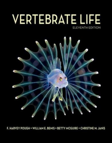 Vertebrate Life, Paperback by Pough, Harvey; Janis, Christine M.; Bemis, Will…