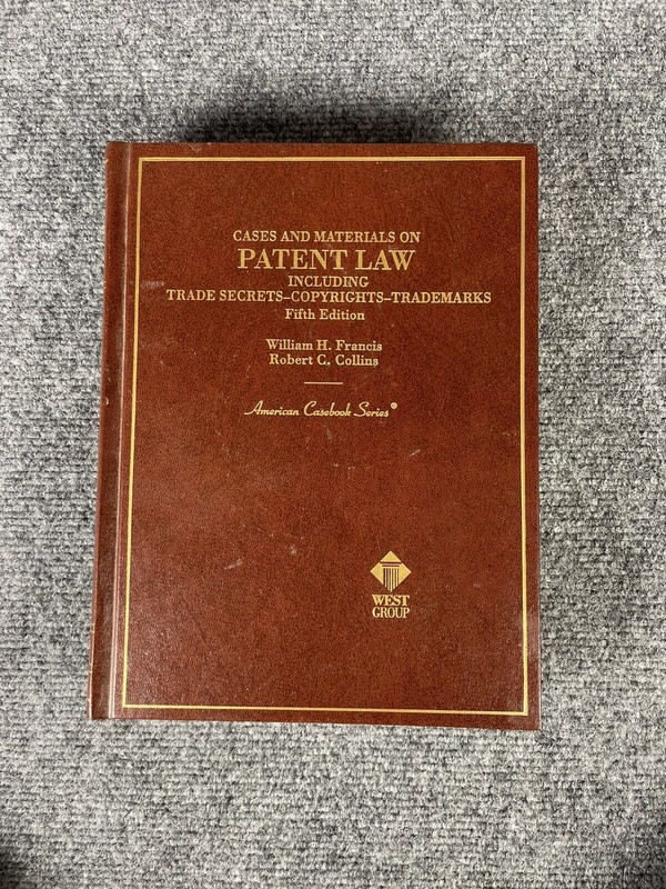 PRINCIPLES OF PATENT LAW, Cases and Material, Fifth Edition