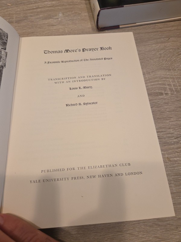THOMAS MORE’S PRAYER BOOK: A FACSIMILE REPRODUCTION OF THE By St. Thomas More