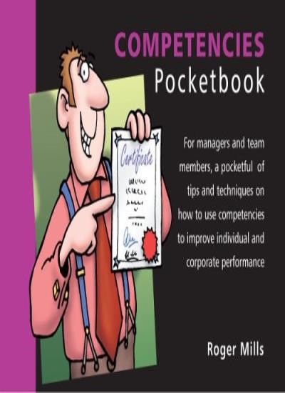 Competencies (Management Pocketbooks S.) By Roger Mills