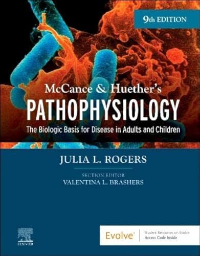 McCance & Huether’s Pathophysiology…, Rogers DNP RN