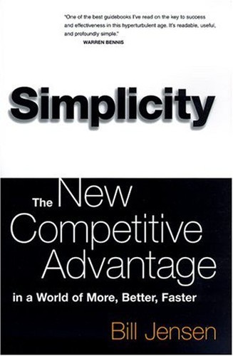 Simplicity: Working Smarter in a Wo…, Jensen, William