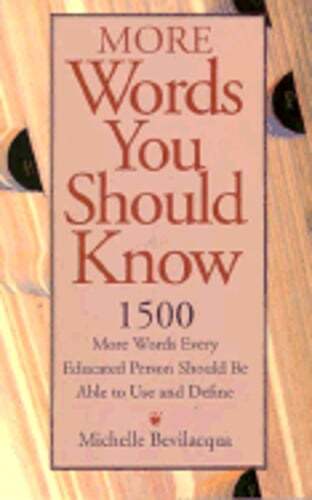 More Words You Should Know by Adams Media Tbd: Used
