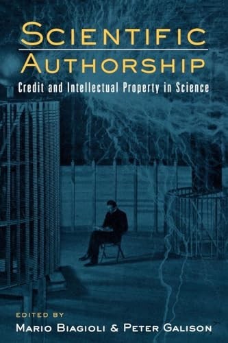 Scientific Authorship: Credit and Intellectual Prope…