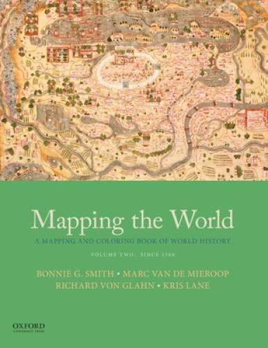 Mapping the World: A Mapping and Coloring Book of World History, Volume T – GOOD