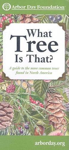 What Tree Is That?: A Guide to the More Common Trees Found in North Ameri – GOOD