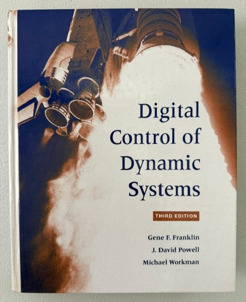 Digital Control of Dynamic Systems 3rd ed HB by Franklin, Powell, Workman