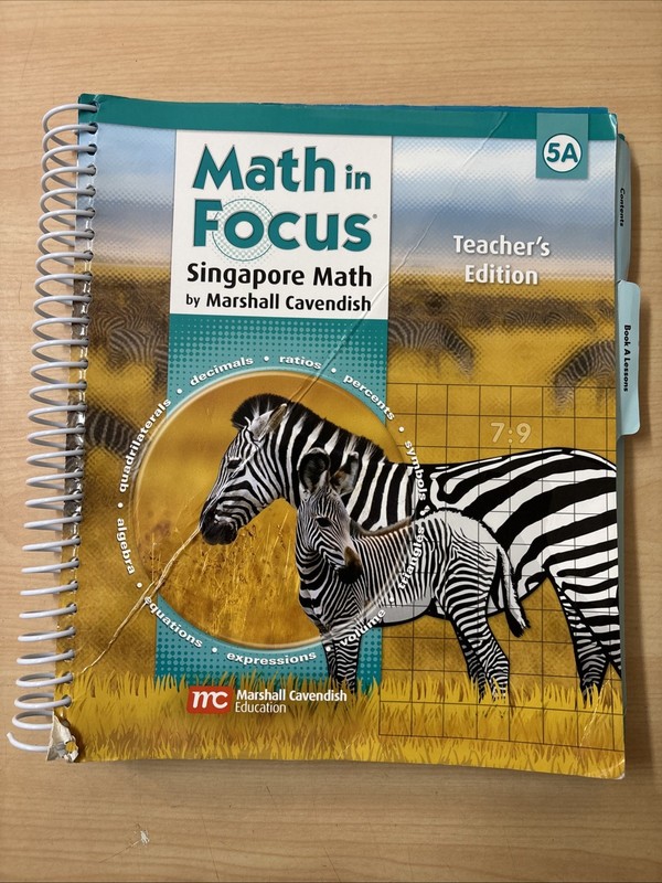 Math in Focus Singapore Math 5A Teacher’s Edition Marshall Cavendish 2011 Good